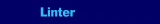 Linter